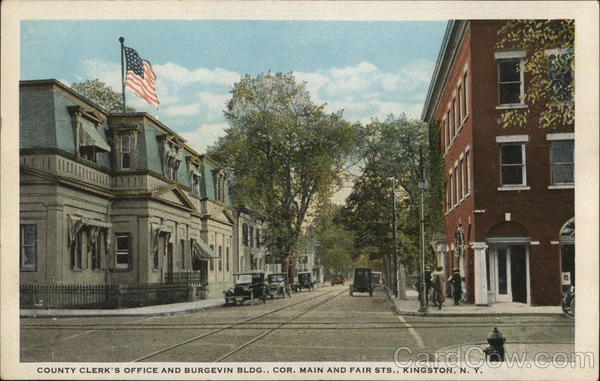 County Clerk's Office and Burgevin Bldg., Cor. Main and Fair Sts. Kingston New York