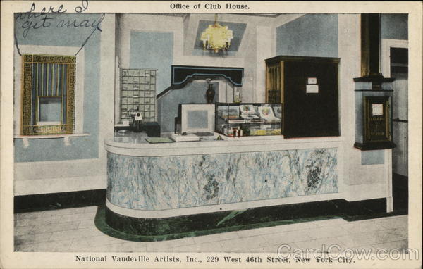Office of Club House, National Vaudeville Artists New York City