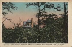 "Crows' Nest" (Former Home of Joseph Jefferson), Buzzards Bay Postcard