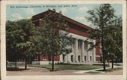 Hill Auditorium, University of Michigan Ann Arbor, MI Postcard Postcard Postcard