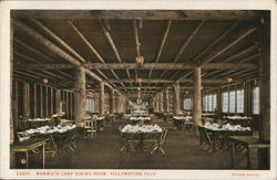 Mammoth Camp Dining Room Yellowstone National Park, WY Postcard Postcard Postcard