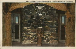 Main Entrance to Pahaska Tepee Lookout Mountain, CO Postcard Postcard Postcard