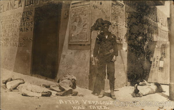 After Veacruz was Taken - Mexican Revolution Veracruz Mexico