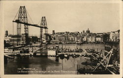 Le Bassin De Carénage et le Pont Transbordeur Postcard