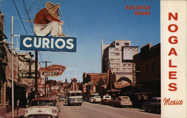 Avenida Obregon, Looking North Nogales Mexico Ray Foster