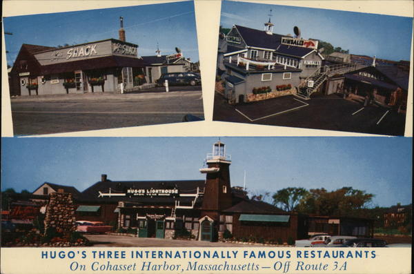 Hugo's Three Internationally Famous Restaurants Cohasset Massachusetts