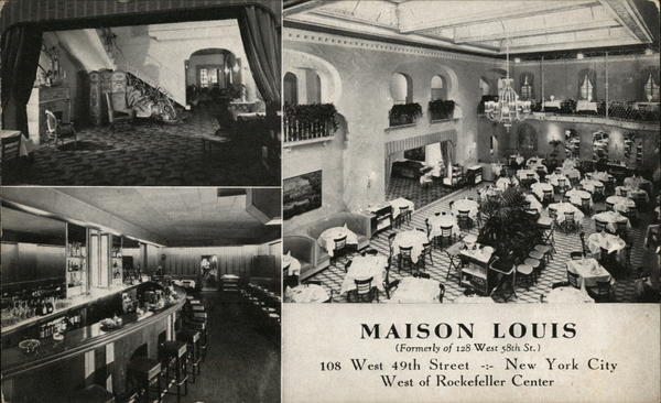 Maison Louis, 108 West 49th Street New York
