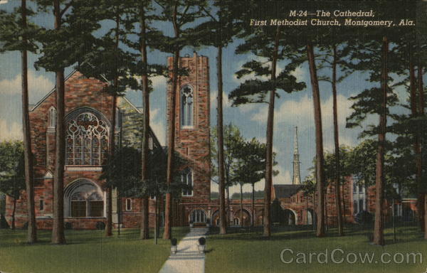 The Cathedral, First Methodist Church Montgomery Alabama