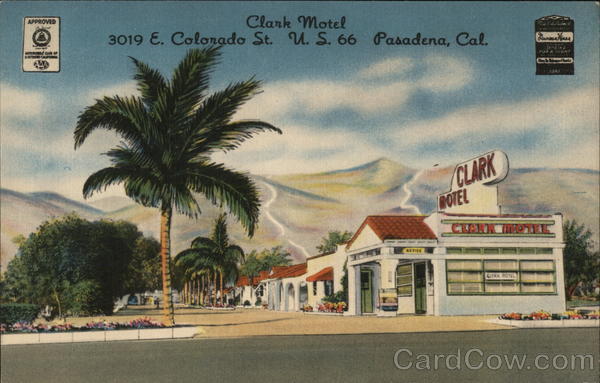 Clark Motel Pasadena California