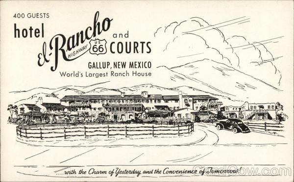 Hotel El Rancho and Courts Gallup New Mexico