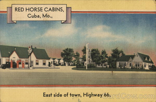 Red Horse Cabins Cuba Missouri