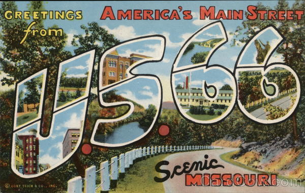 Greetings From US Route 66 in Scenic Missouri