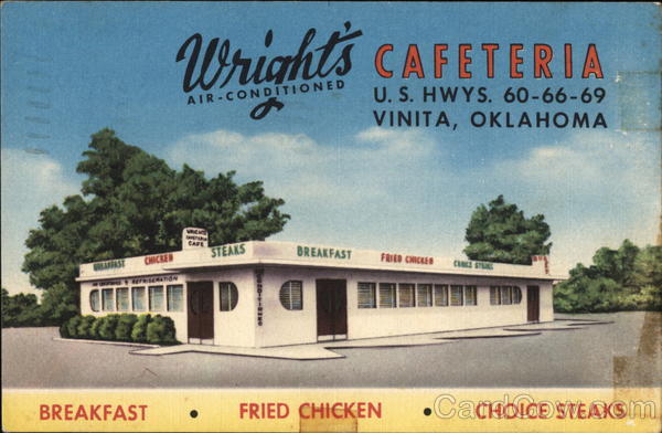 Wright's Cafeteria Vinita Oklahoma