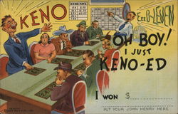 Oh Boy! I Just Keno-ed! Casinos & Gambling Postcard Postcard Postcard