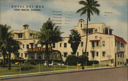 Hotel Del Mar Vero Beach, FL Postcard Postcard Postcard