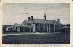 The Housatonic Valley Regional High School lakeville, CT Postcard Postcard Postcard