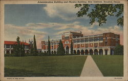 Administration and Physics Buildings, Rice Institute Postcard