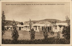 Sleepy Hollow Auto Court San Bernardino, CA Postcard Postcard Postcard