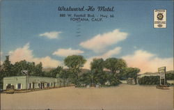 Westward Ho Motel Fontana, CA Postcard Postcard Postcard