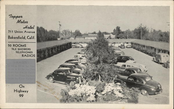 Topper Motor Hotel Bakersfield California