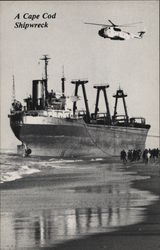 A Cape Cod Shipwreck, The Maltese Freighter "Eldia", Nauset Beach Postcard