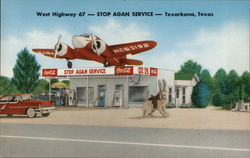 West Highway 67 - Stop Agan Service - Airplane Texarkana, TX Postcard Postcard Postcard