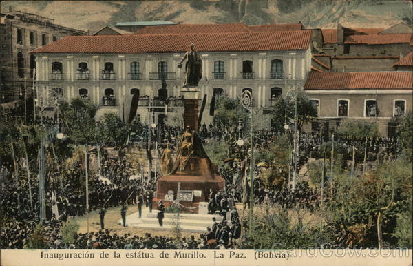 Inauguracion de la Estatua de Murillo La Paz Bolivia