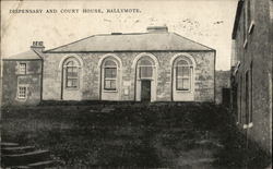 Dispensary and Court House, ballymote Postcard