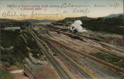 The Cut at Empire looking North showing a dynamite blast Postcard