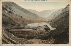 Views of the Argentine Republic - Pacific Railroad - Andes Mountains Postcard