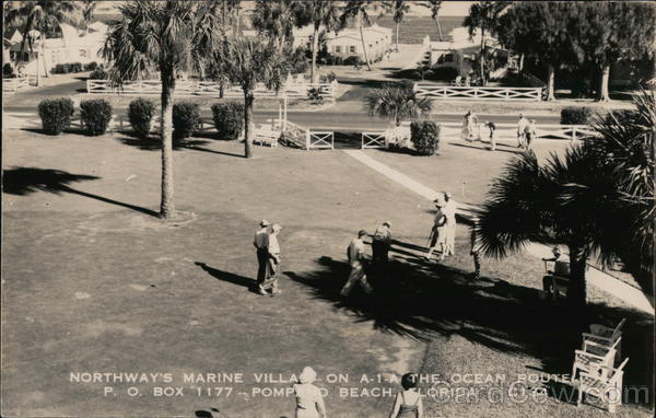 Northway's Marine Viallas, On A-1-A, The Ocean Route, P.O. Box 1177 Pompano Beach Florida