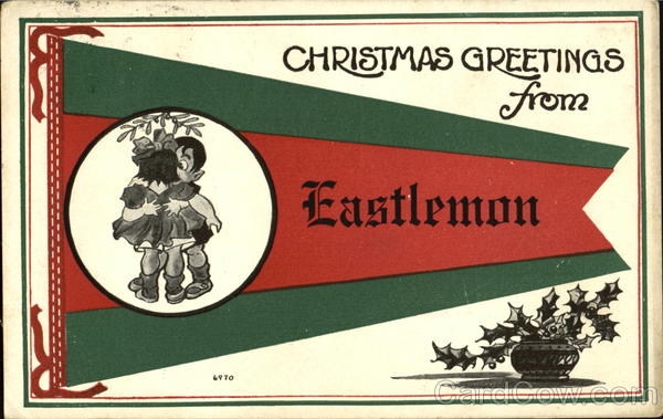 Christmas Greetings From Eastlemon Lastlemon Children