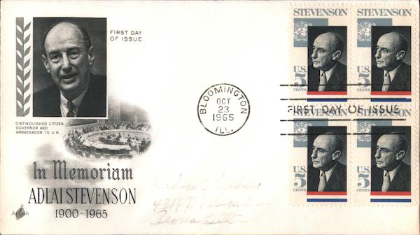 In Memoriam Adlai Stevenson 1900-1965, Distinguished Citizen Governor and Ambassador to U. N.
