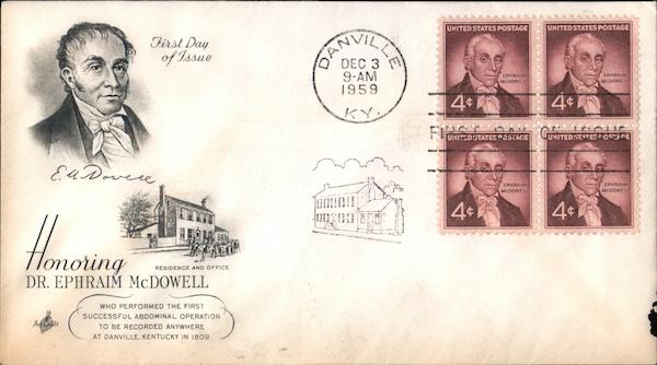 Honoring Dr. Ephraim McDowell First Day Covers