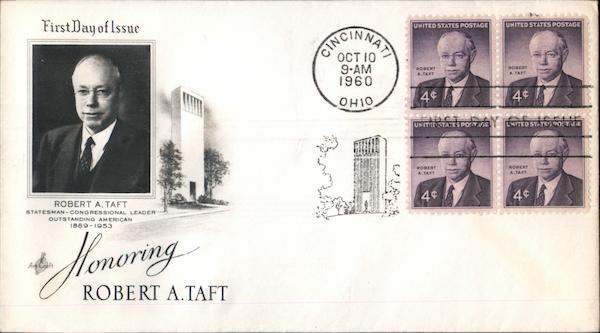 Honoring Robert A. Taft Block of Stamps First Day Covers
