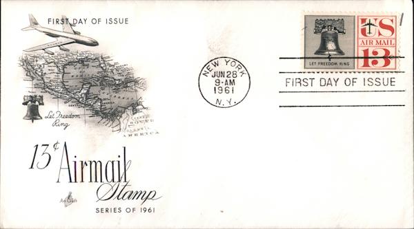 13¢ Airmail Stamp Series of 1961 - Let Freedom Ring