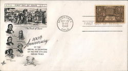 100th Anniversary of the Arrival in Oklahoma of the Five Civilized Indian Tribes First Day Cover