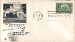 75th Anniversary American Bankers Association First Day Cover