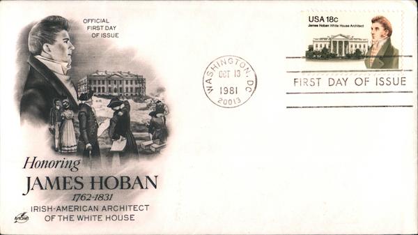 Honoring James Hoban 1762-1831 Irish-American Architect of the White House