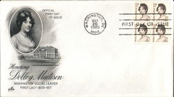 Honoring Dolley Madison First Day Cover
