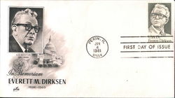 In Memoriam Everett M. Dirksen 1896-1969 U. S. Senator 1951-1969 First Day Covers First Day Cover First Day Cover First Day Cover