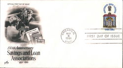 150th Anniversary Savings and Loan Associations 1831-1981 150th Anniversary Savings and Loan Associations 1831-1981