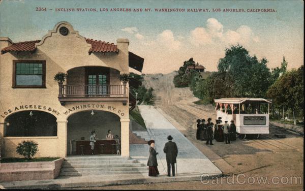 Incline Station, Los Angeles and Mt. Washington Railway California