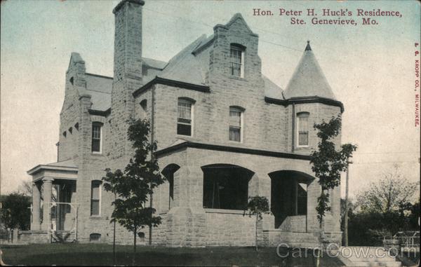 Hon. Peter H. Huck's Residence Ste. Genevieve Missouri