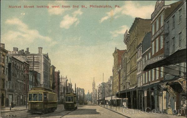 Market Street Looking West from 2nd Street Philadelphia Pennsylvania