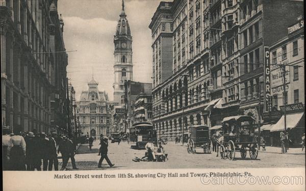 Market Street west from 11th Street Showing City Hall and Tower Philadelphia Pennsylvania