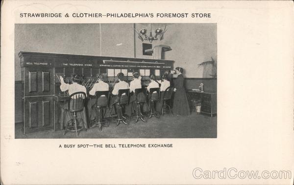 Strawbridge & Clothier, A Busy Spot - The Bell Telephone Exchange Philadelphia Pennsylvania