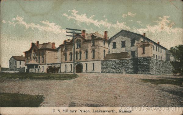 U.S. Military Prison Leavenworth Kansas