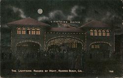 The Lightning Racers by Night Redondo Beach, CA Postcard Postcard Postcard