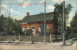 The Tavern, Famous Coffee House of Revolutionary Times Jersey City, NJ Postcard Postcard Postcard